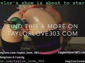 taylor_love_303 from Chaturbate